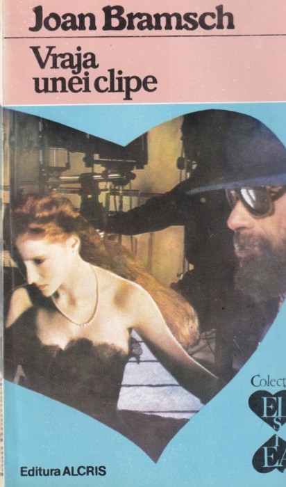 Joan Bramsch - Vraja unei clipe