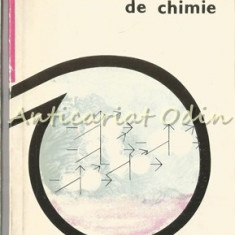 Probleme Actuale De Chimie - Tiraj: 3140 Exemplare