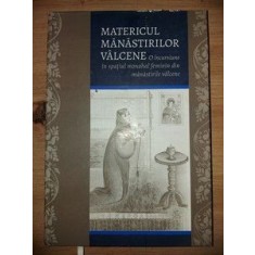Matericul manastirilor valcene