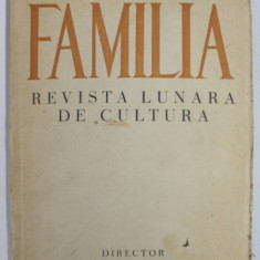 FAMILIA , REVISTA LUNARA DE CULTURA , SERIA III , ANUL VII , NR. 1-2 , IANUARIE - FEBRUARIE , 1940