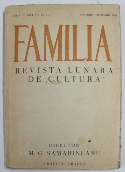 FAMILIA , REVISTA LUNARA DE CULTURA , SERIA III , ANUL VII , NR. 1-2 , IANUARIE - FEBRUARIE , 1940