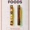 Wonder Foods: The Science and Commerce of Nutritionvolume 80