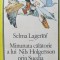 Minunata calatorie a lui Nils Holgersson prin Suedia - Selma Lagerlof