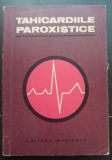 Tahicardiile paroxistice - Florin Mătrescu, Liviu Stănescu, Vasile Fica
