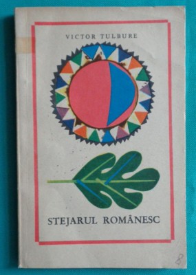 Victor Tulbure &amp;ndash; Stejarul romanesc ( ilustratii Mihu Vulcanescu ) foto