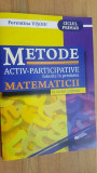 Metode activ- participative folosite in predarea matematicii la ciclul primar- Forentina Visoiu