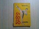 KARATE DO - Ion L. Avram - Editura Arc, 1992, 168 p., Alta editura