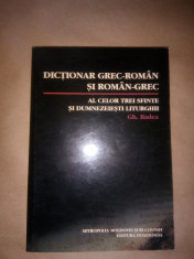 Badea - Dictionar grec-roman roman-grec al celor trei Sfinte Liturghii (2009) foto