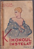 Victor Eftimiu - Kimonoul instelat