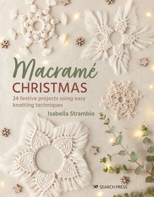 Macrame Christmas: 24 Festive Projects Using Easy Knotting Techniques foto