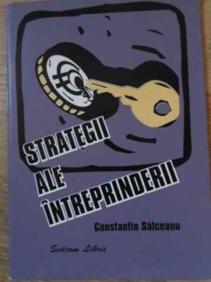STRATEGII ALE INTREPRINDERII-CONSTANTIN SALCEANU-229294 foto