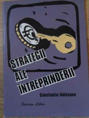 STRATEGII ALE INTREPRINDERII-CONSTANTIN SALCEANU foto