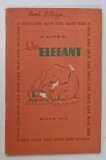 DER ELEFANT von A. KUPRIN , 1949, TEXT IN LIMBA GERMANA