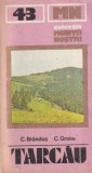 C.Brandus, C.Grasu - Muntii Tarcau (Muntii nostri 43)
