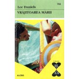 Vrajitoarea marii - Lee Daniels