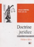 DOCTRINE JURIDICE - Curs si Caiet de seminar - Editia a III-a