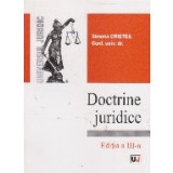 DOCTRINE JURIDICE - Curs si Caiet de seminar - Editia a III-a