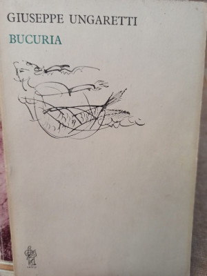 Giuseppe Ungaretti - Bucuria (1988) foto
