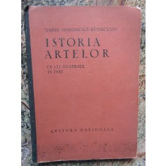 Istoria artelor cu 325 ilustrații in text - Marin Simionescu Rimniceanu