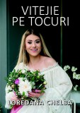 Vitejie pe tocuri | Loredana Chelba, Epublishers