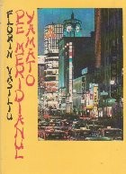 Pe meridianul Yamato foto
