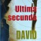 David Baldacci - Ultima secunda