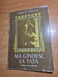 traian lalescu - ma gandesc la tata - din anul 1978