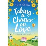 Taking a Chance on Love