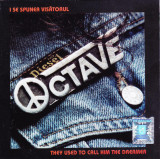 CD Electronic: Octave &ndash; I se spunea visătorul ( 1996, original, nou )
