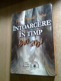 Ioan Pop de Popa - Intoarcere in timp 1940-2003 (Editura Economica, 2003)