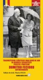 Traducătorul Sf. Ioan Gură de Aur &icirc;n Arhivele Securității - P. Dumitru Fecioru