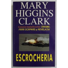 ESCROCHERIA de MARY HIGGINS CLARK , 2004