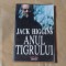JACK HIGGINS - ANUL TIGRULUI