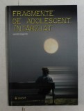 FRAGMENTE DE ADOLESCENT INTARZIAT de LEONID DRAGOMIR , 2001 , DEDICATIE*