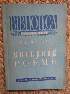 P. B. SHELLEY - CULEGERE DE POEME foto