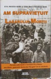AM SUPRAVIETUIT LAGARULUI MORTII-EVA MOZES KOR, LISA ROJANY BUCCIERI-258546