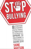 Stop Bullying - Paperback - Signe Whitson - Herald