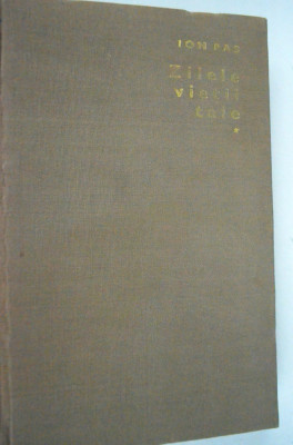 Ion Pas - Zilele Vietii Tale vol 1 - ed. a 4-a foto