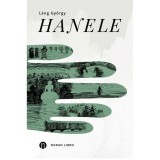 Hanele - L&aacute;ng Gy&ouml;rgy