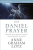 The Daniel Prayer Study Guide: Prayer That Moves Heaven and Changes Nations