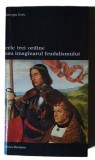 Georges Duby Cele trei ordine sau imaginarul feudalismului