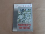 WILFRIED MULTHAMMER - CONSTRUCTII DIN PIATRA