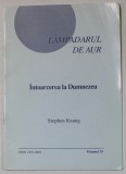 INTOARCEREA LA DUMNEZEU de STEPHEN KAUNG , ANII &#039;2000