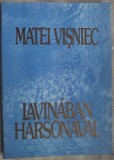 Cumpara ieftin MATEI VISNIEC: LAVINABAN HARSONAVAL (LIMBA MAGHIARA) [1992/DEDICATIE-AUTOGRAF]