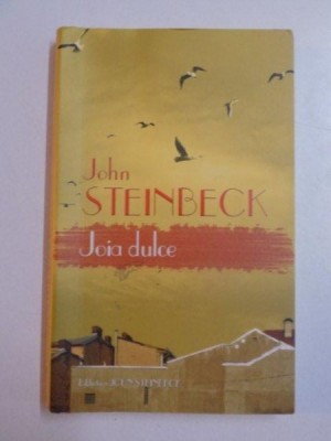 JOIA DULCE de JOHN STEINBECK , 2005 foto