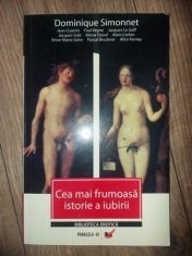 Cea mai frumoasa istorie a iubirii- Dominique Simonnet foto