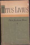 bnk ant Titus Livius - De la fundarea Romei ( vol II)