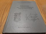 MANUAL DE TOPOGEODEZIE ARTILERISTICA - Volumul I - Ionica Boca -1974, 416 p., Alta editura