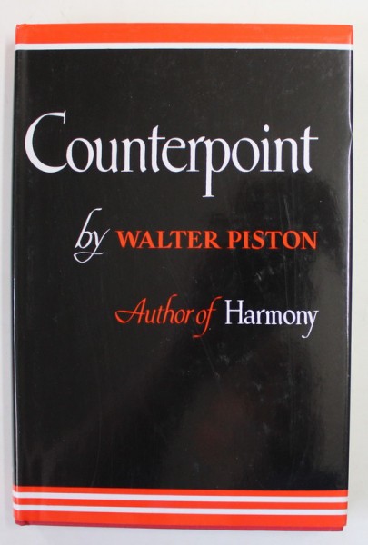 COUNTERPOINT by WALTER PISTON , AUTOR of HARMONY , ANII &#039;2000