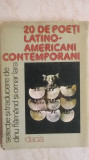 20 de poeti latino-americani contemporani (trad. Dinu Flamand si Omar Lara), 1983, Dacia